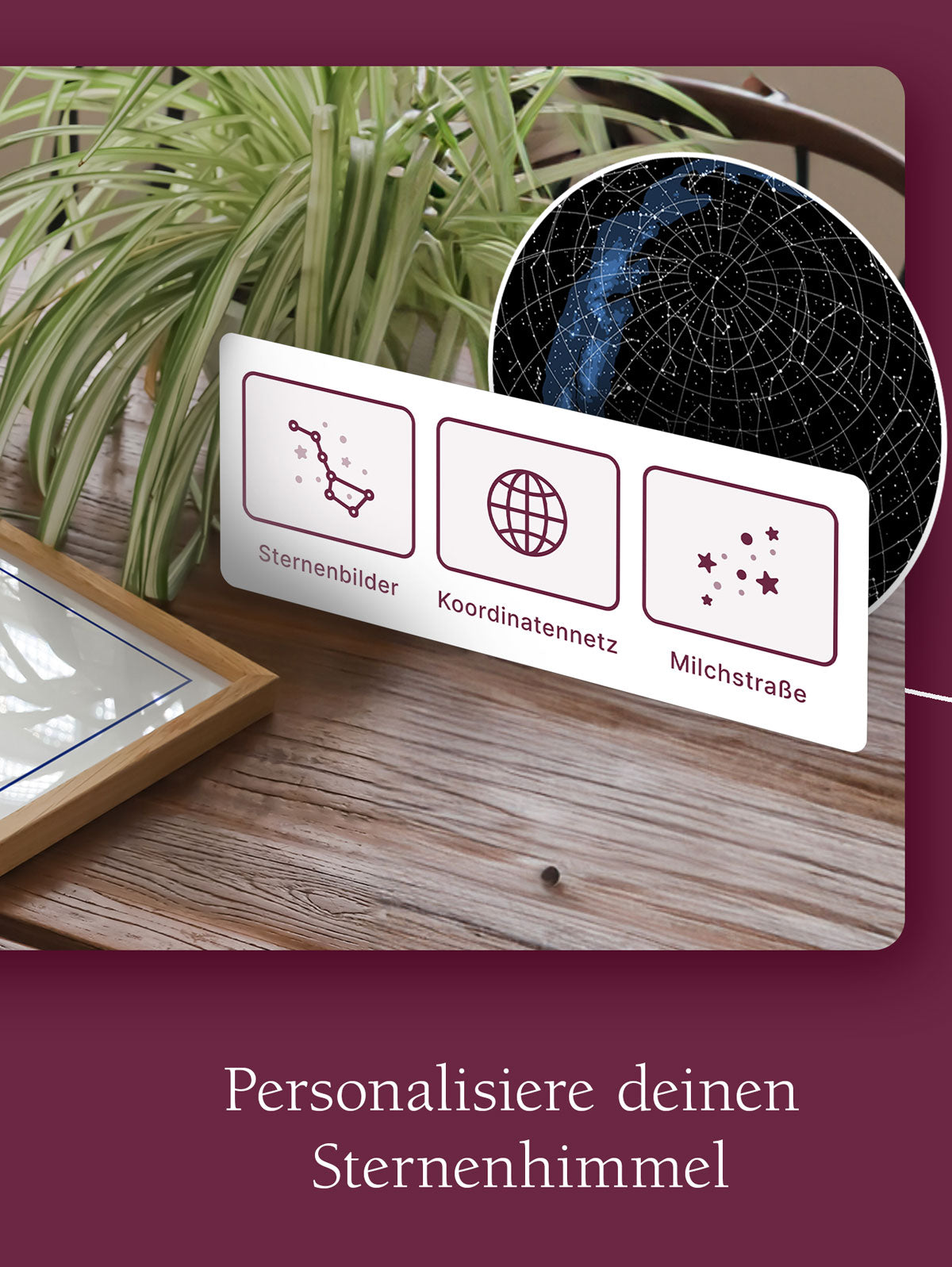 Sternenkarte mit individuellen Gestaltungsmöglichkeiten – personalisierbar mit Sternbildern, Koordinatennetz und Milchstraße für eine einzigartige Himmelsdarstellung deines besonderen Moments.